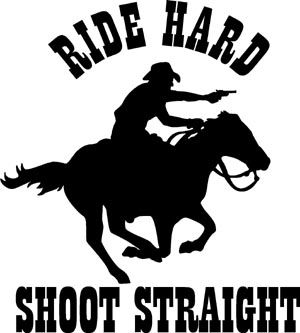 Ride Hard  Shoot Straight Decal Square