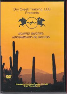 Mounted Shooting Horsemanship for Shooters