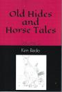 Old Hides and Horse Tales, Volume 2